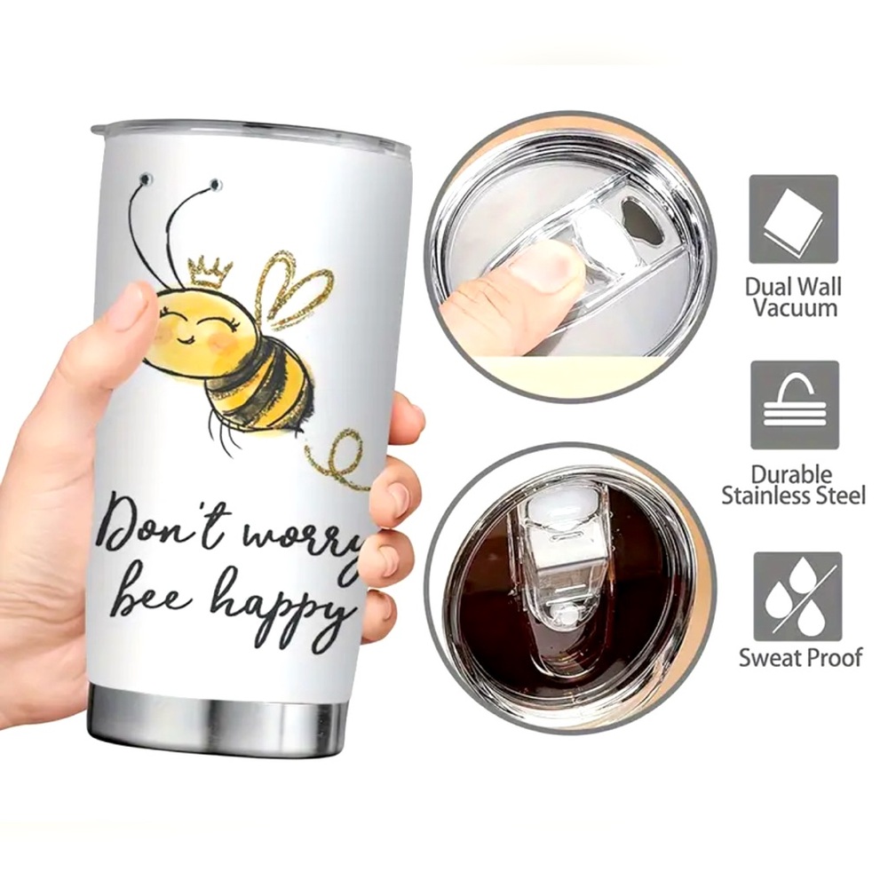 Stainless Steel 20oz “Don’t Worry Bee Happy” Tumbler Dual Wall Hot/Cold - Picture 4 of 7